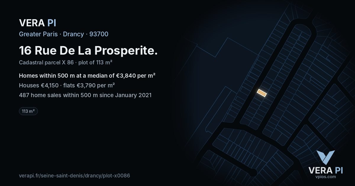 16 Rue De La Prosperite, Drancy at night – the plot lit, the parcels around coloured by the prices near them