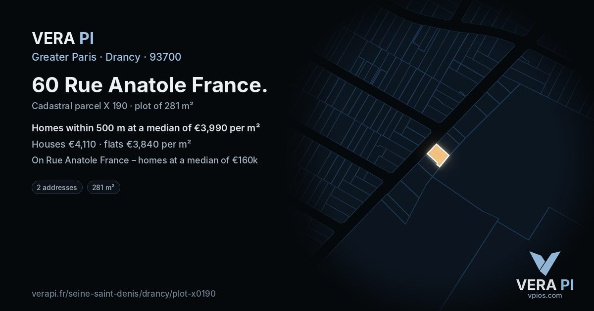 60 Rue Anatole France, Drancy at night – the plot lit, the parcels around coloured by the prices near them
