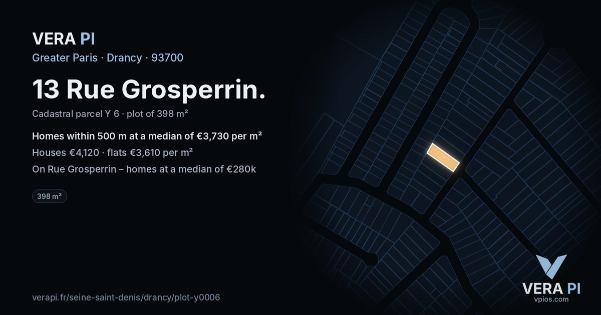 13 Rue Grosperrin, Drancy at night – the plot lit, the parcels around coloured by the prices near them