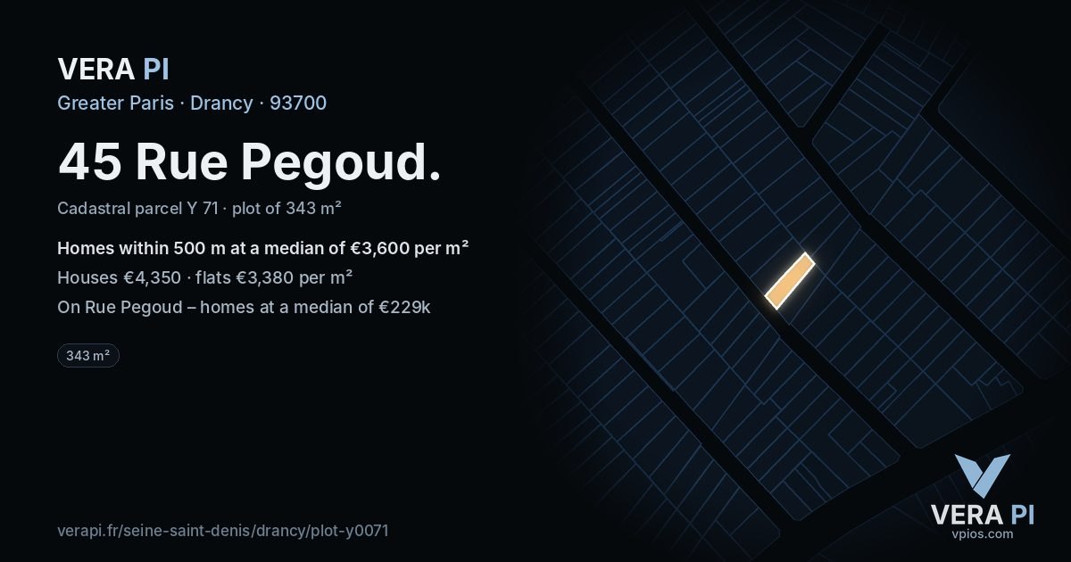 45 Rue Pegoud, Drancy at night – the plot lit, the parcels around coloured by the prices near them