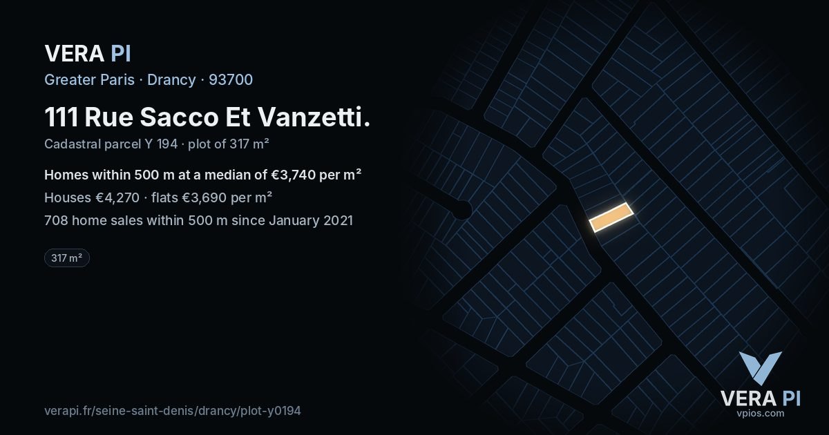 111 Rue Sacco Et Vanzetti, Drancy at night – the plot lit, the parcels around coloured by the prices near them