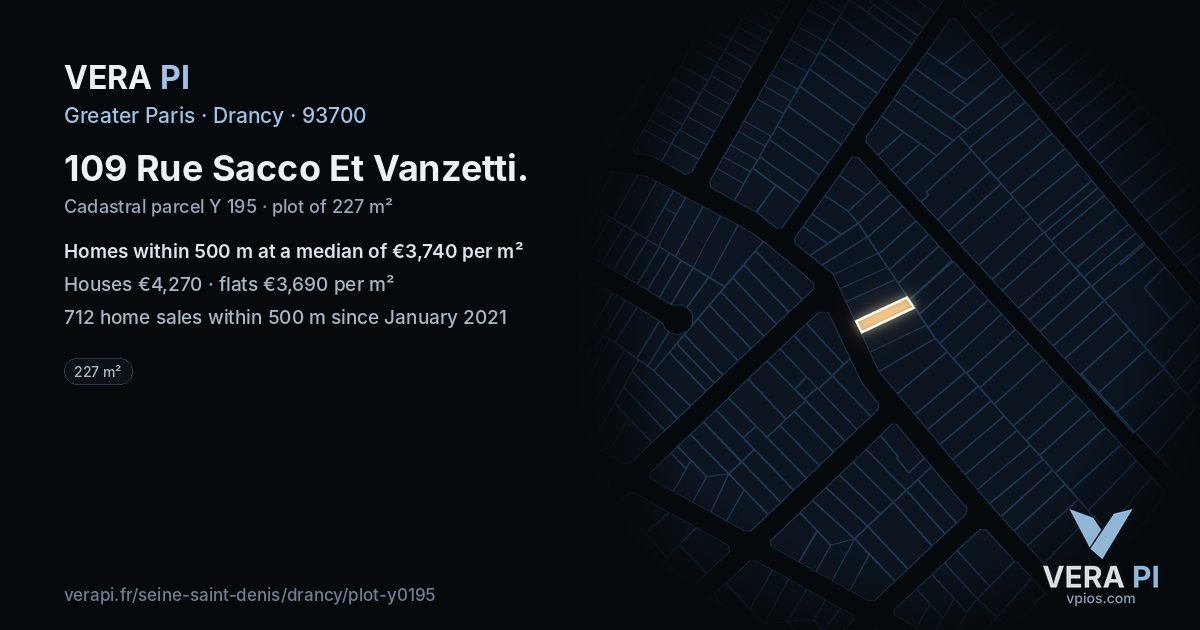 109 Rue Sacco Et Vanzetti, Drancy at night – the plot lit, the parcels around coloured by the prices near them