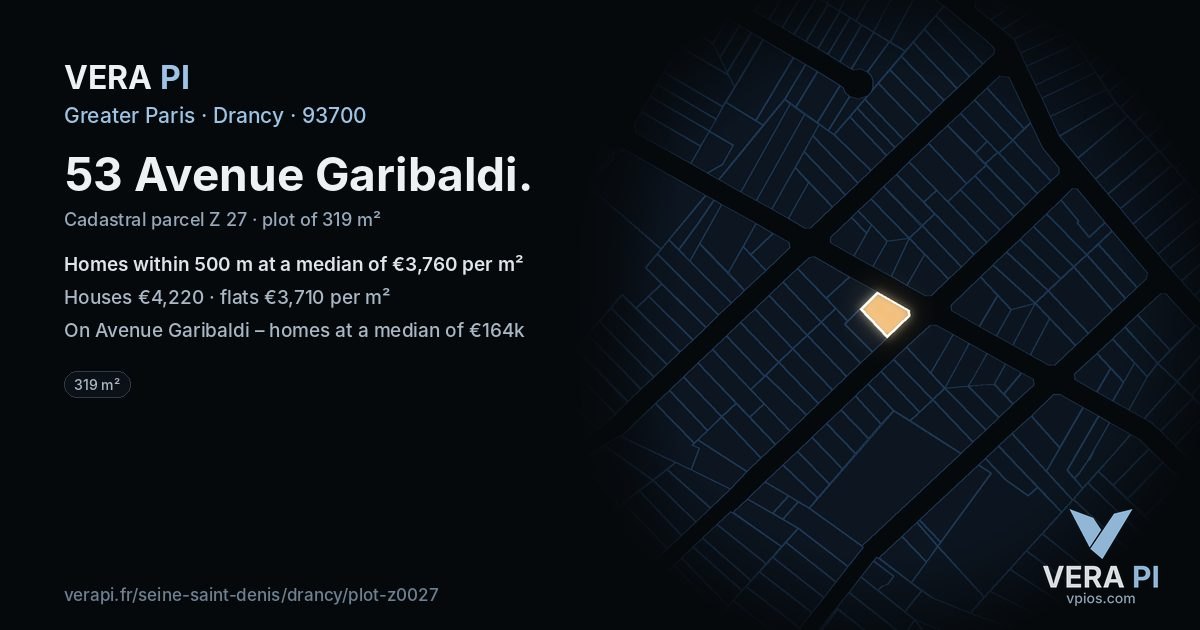 53 Avenue Garibaldi, Drancy at night – the plot lit, the parcels around coloured by the prices near them