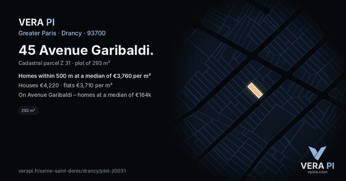 45 Avenue Garibaldi, Drancy at night – the plot lit, the parcels around coloured by the prices near them