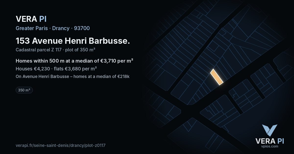 153 Avenue Henri Barbusse, Drancy at night – the plot lit, the parcels around coloured by the prices near them
