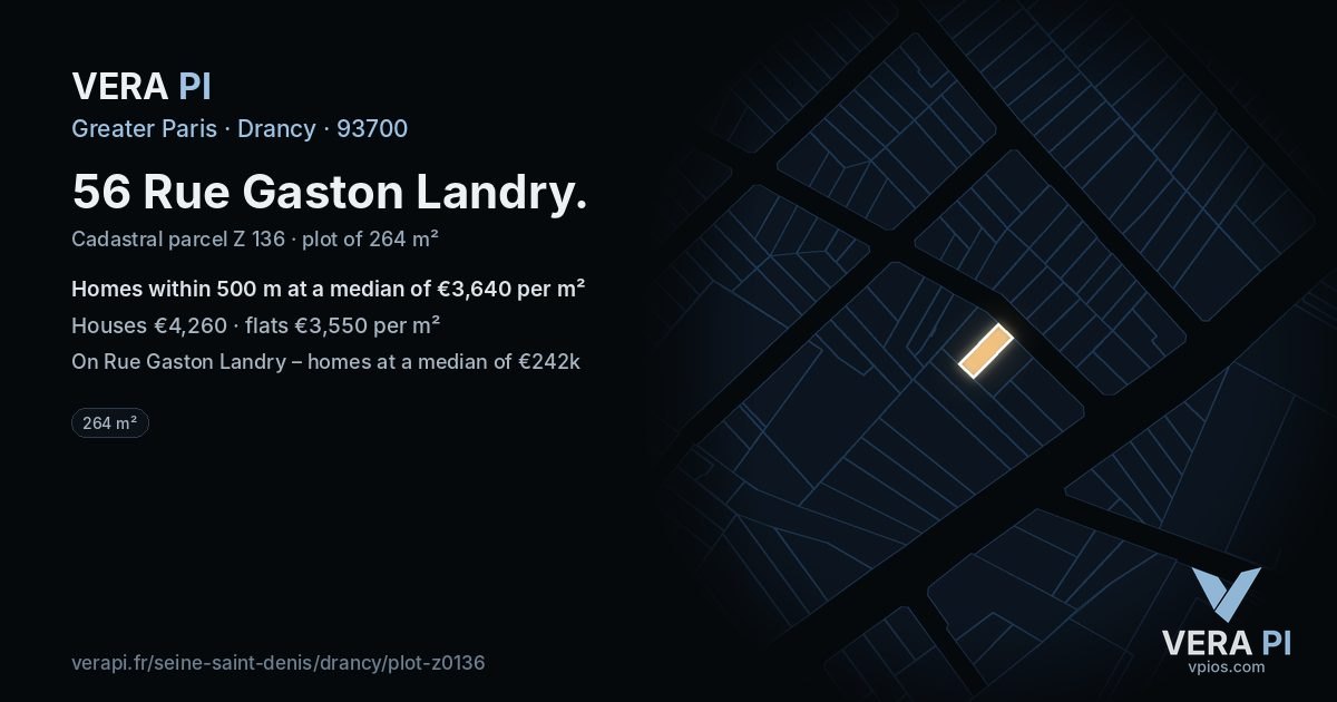 56 Rue Gaston Landry, Drancy at night – the plot lit, the parcels around coloured by the prices near them