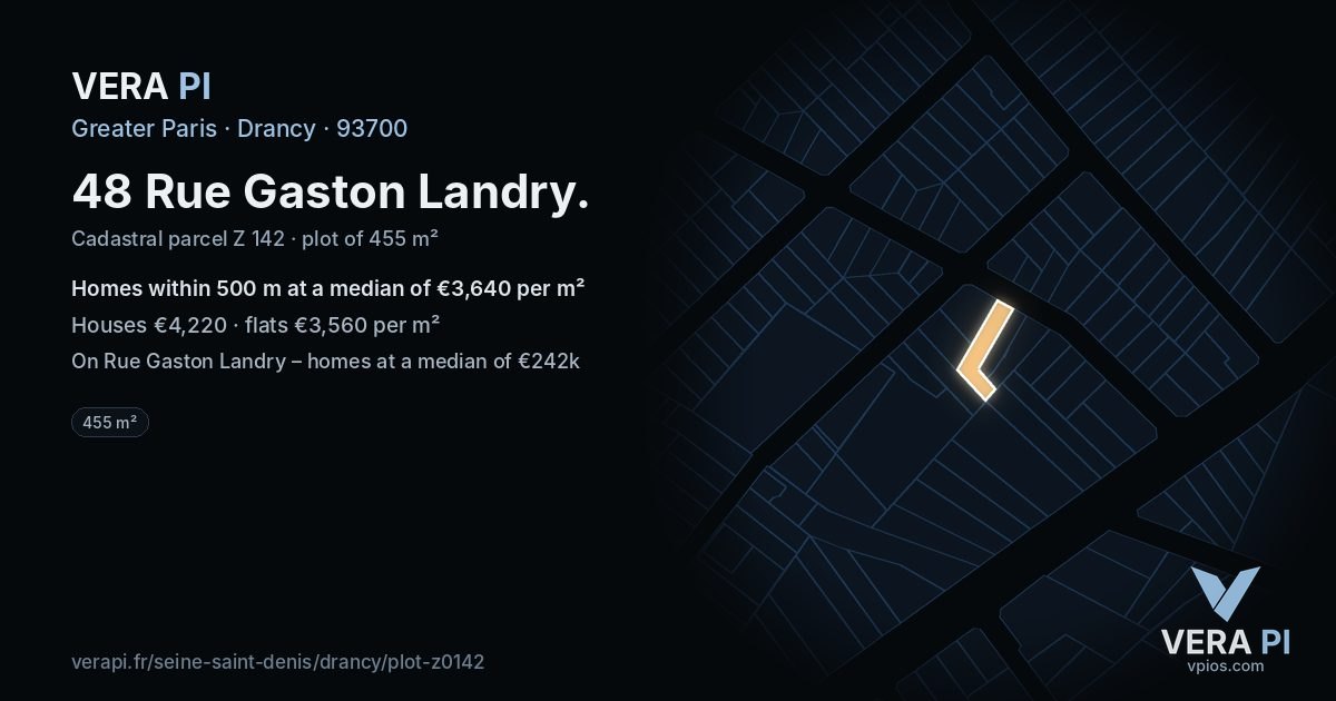 48 Rue Gaston Landry, Drancy at night – the plot lit, the parcels around coloured by the prices near them
