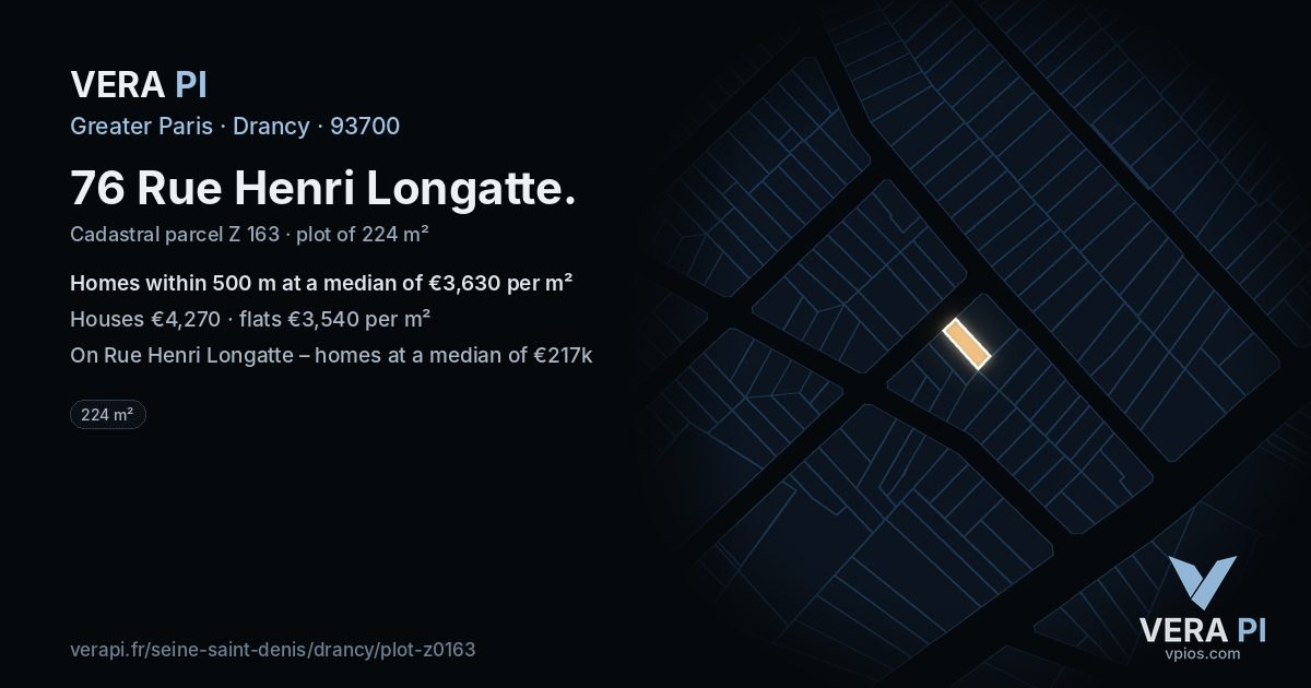 76 Rue Henri Longatte, Drancy at night – the plot lit, the parcels around coloured by the prices near them