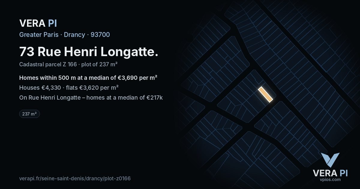 73 Rue Henri Longatte, Drancy at night – the plot lit, the parcels around coloured by the prices near them
