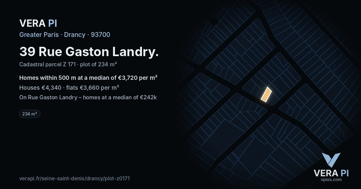 39 Rue Gaston Landry, Drancy at night – the plot lit, the parcels around coloured by the prices near them