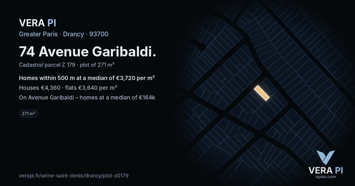 74 Avenue Garibaldi, Drancy at night – the plot lit, the parcels around coloured by the prices near them