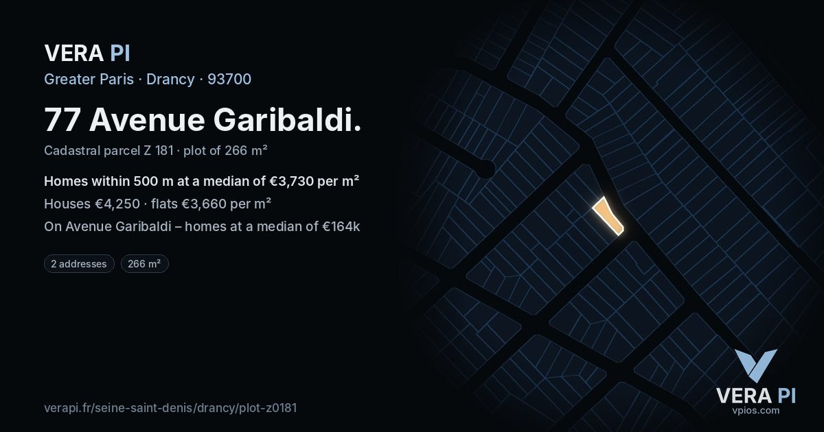 77 Avenue Garibaldi, Drancy at night – the plot lit, the parcels around coloured by the prices near them
