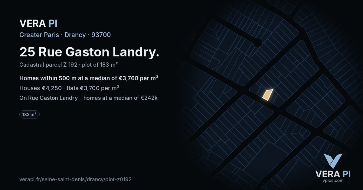 25 Rue Gaston Landry, Drancy at night – the plot lit, the parcels around coloured by the prices near them