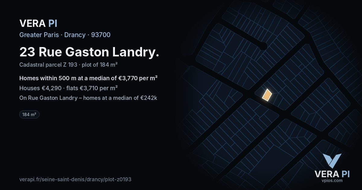 23 Rue Gaston Landry, Drancy at night – the plot lit, the parcels around coloured by the prices near them