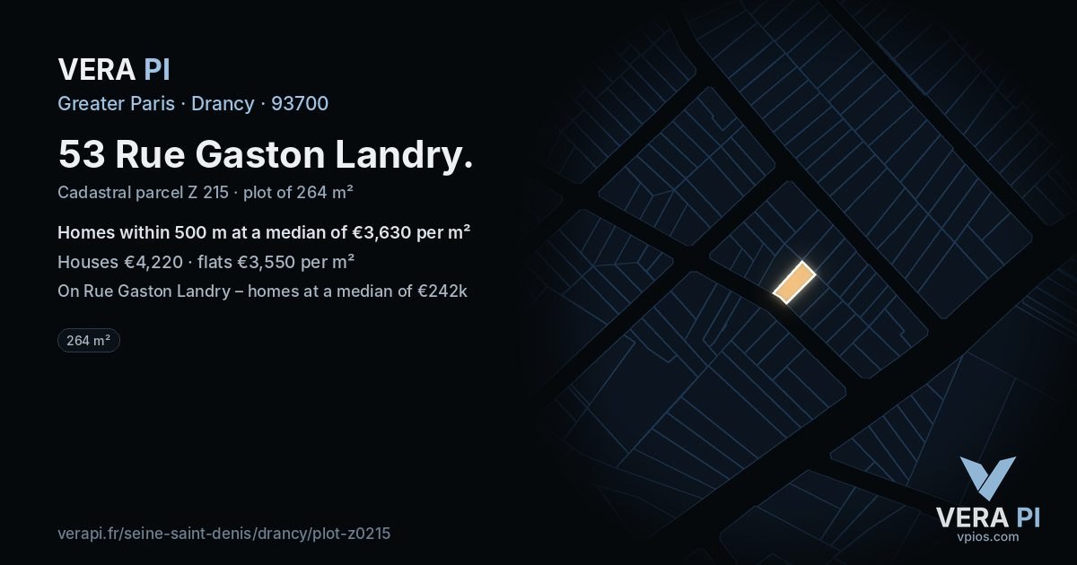 53 Rue Gaston Landry, Drancy at night – the plot lit, the parcels around coloured by the prices near them