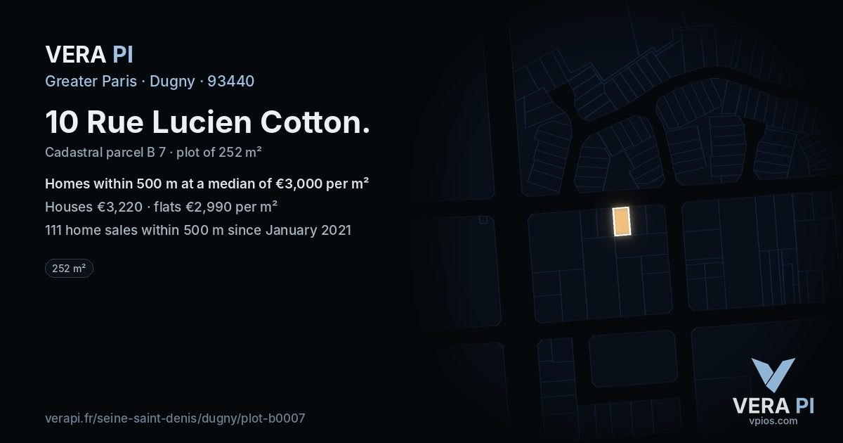 10 Rue Lucien Cotton, Dugny at night – the plot lit, the parcels around coloured by the prices near them