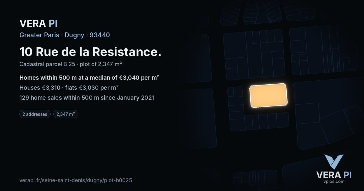 10 Rue de la Resistance, Dugny at night – the plot lit, the parcels around coloured by the prices near them