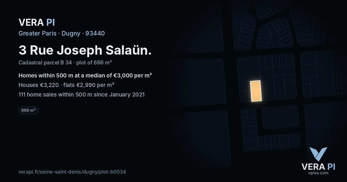 3 Rue Joseph Salaün, Dugny at night – the plot lit, the parcels around coloured by the prices near them