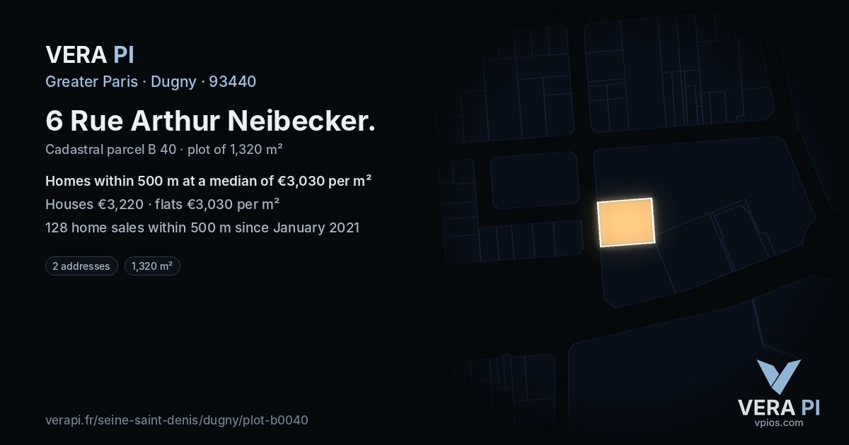 6 Rue Arthur Neibecker, Dugny at night – the plot lit, the parcels around coloured by the prices near them