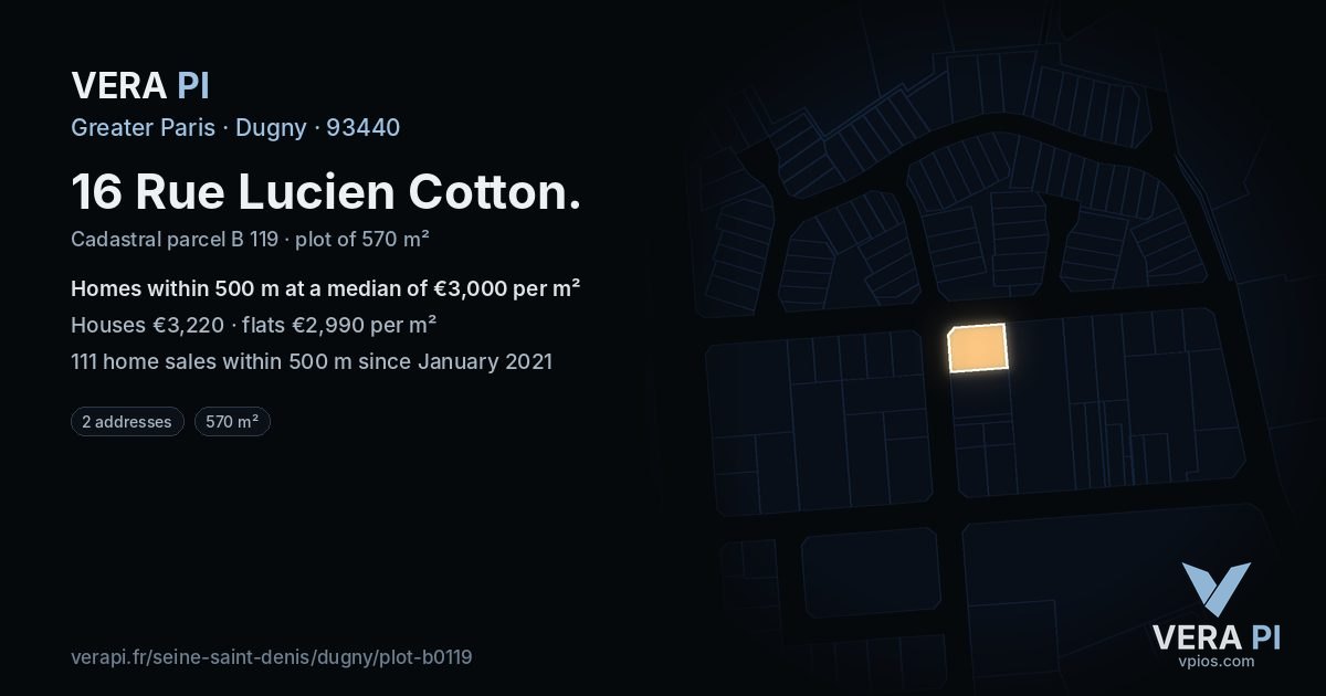 16 Rue Lucien Cotton, Dugny at night – the plot lit, the parcels around coloured by the prices near them