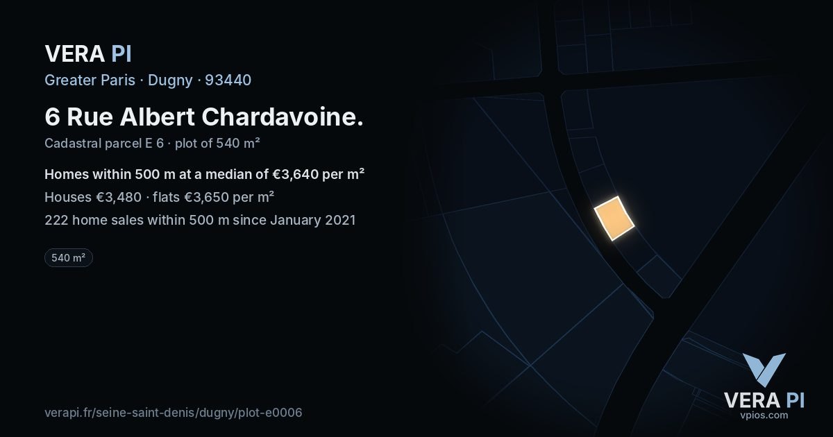 6 Rue Albert Chardavoine, Dugny at night – the plot lit, the parcels around coloured by the prices near them