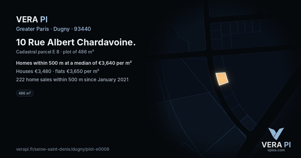 10 Rue Albert Chardavoine, Dugny at night – the plot lit, the parcels around coloured by the prices near them