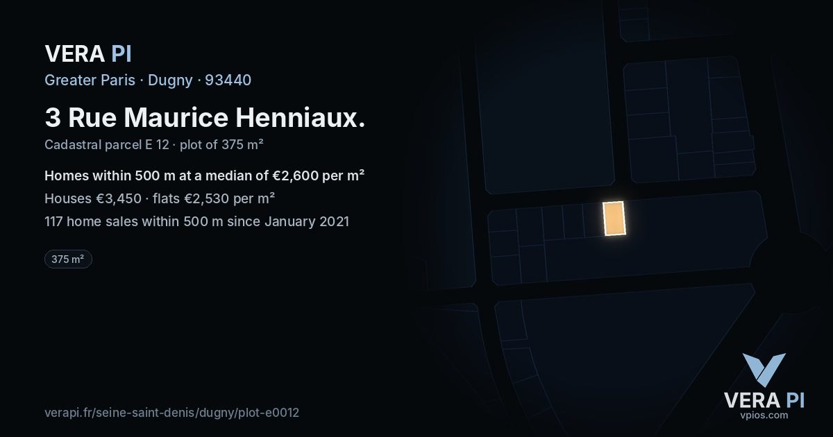 3 Rue Maurice Henniaux, Dugny at night – the plot lit, the parcels around coloured by the prices near them