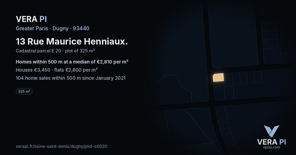 13 Rue Maurice Henniaux, Dugny at night – the plot lit, the parcels around coloured by the prices near them