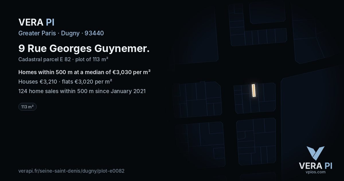 9 Rue Georges Guynemer, Dugny at night – the plot lit, the parcels around coloured by the prices near them