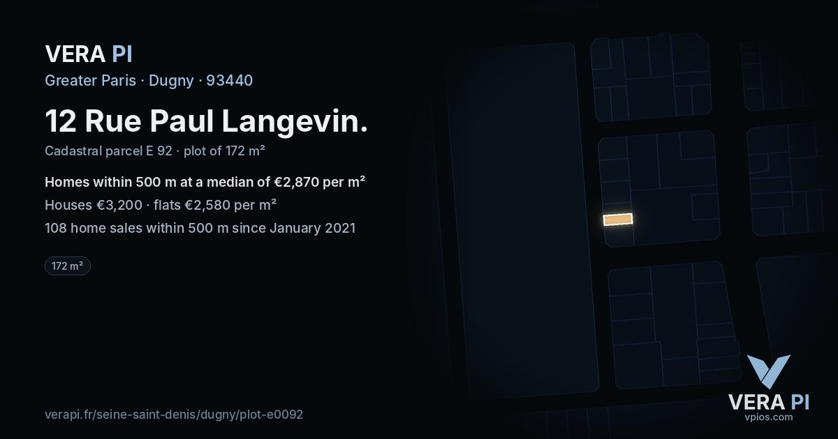 12 Rue Paul Langevin, Dugny at night – the plot lit, the parcels around coloured by the prices near them