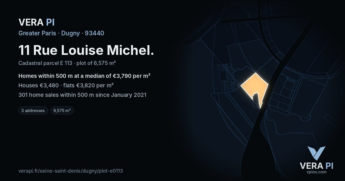 11 Rue Louise Michel, Dugny at night – the plot lit, the parcels around coloured by the prices near them