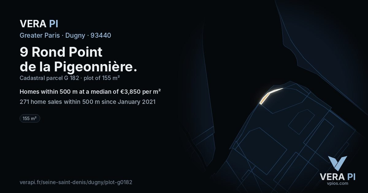 9 Rond Point de la Pigeonnière, Dugny at night – the plot lit, the parcels around coloured by the prices near them