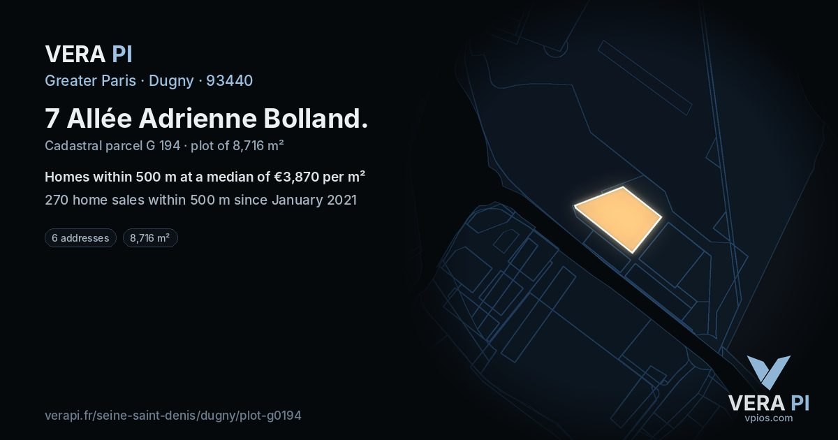 7 Allée Adrienne Bolland, Dugny at night – the plot lit, the parcels around coloured by the prices near them