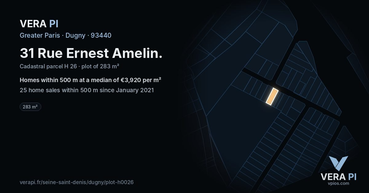 31 Rue Ernest Amelin, Dugny at night – the plot lit, the parcels around coloured by the prices near them