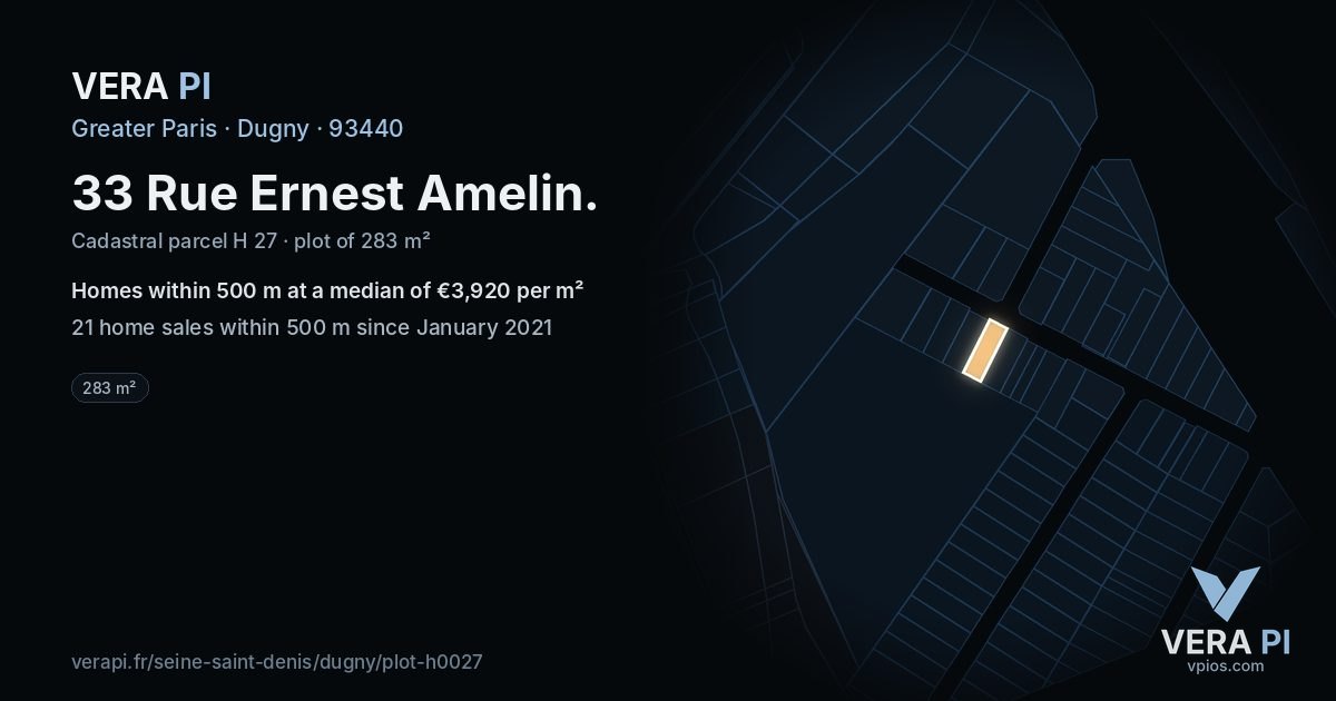 33 Rue Ernest Amelin, Dugny at night – the plot lit, the parcels around coloured by the prices near them