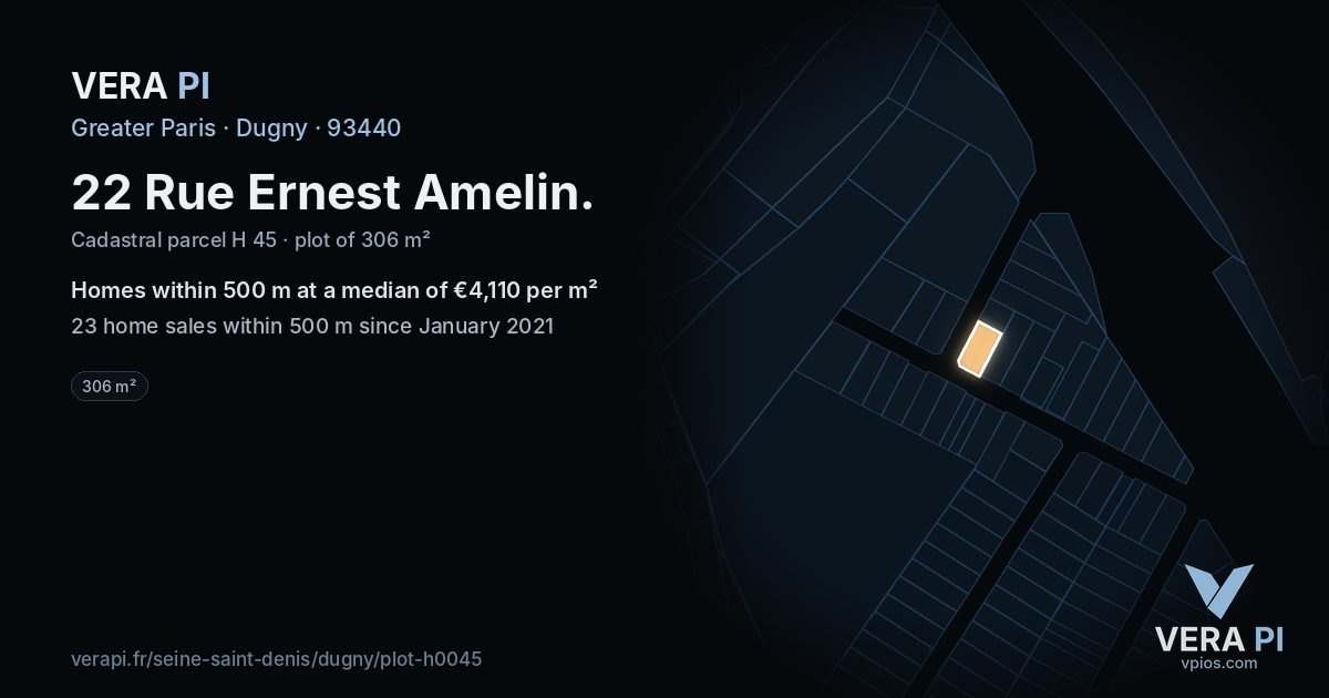 22 Rue Ernest Amelin, Dugny at night – the plot lit, the parcels around coloured by the prices near them