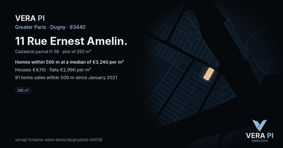 11 Rue Ernest Amelin, Dugny at night – the plot lit, the parcels around coloured by the prices near them