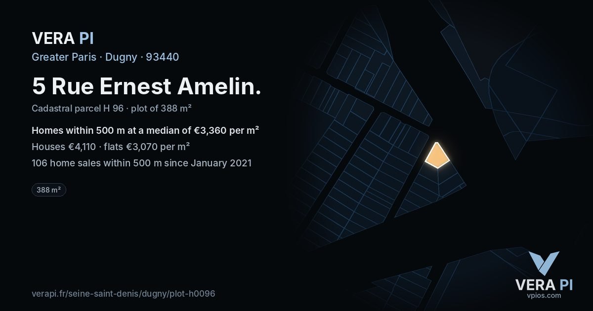 5 Rue Ernest Amelin, Dugny at night – the plot lit, the parcels around coloured by the prices near them