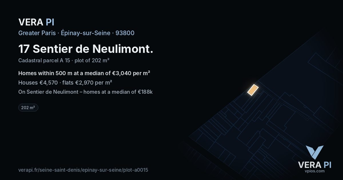 17 Sentier de Neulimont, Épinay-sur-Seine at night – the plot lit, the parcels around coloured by the prices near them