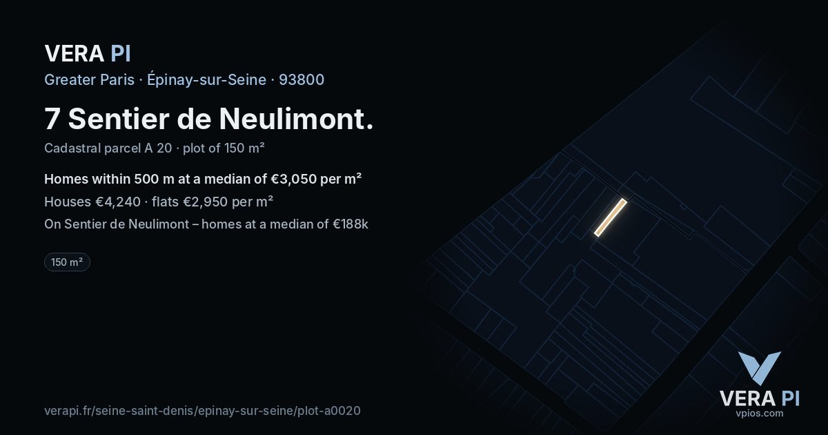 7 Sentier de Neulimont, Épinay-sur-Seine at night – the plot lit, the parcels around coloured by the prices near them
