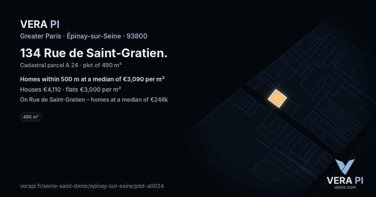 134 Rue de Saint-Gratien, Épinay-sur-Seine at night – the plot lit, the parcels around coloured by the prices near them
