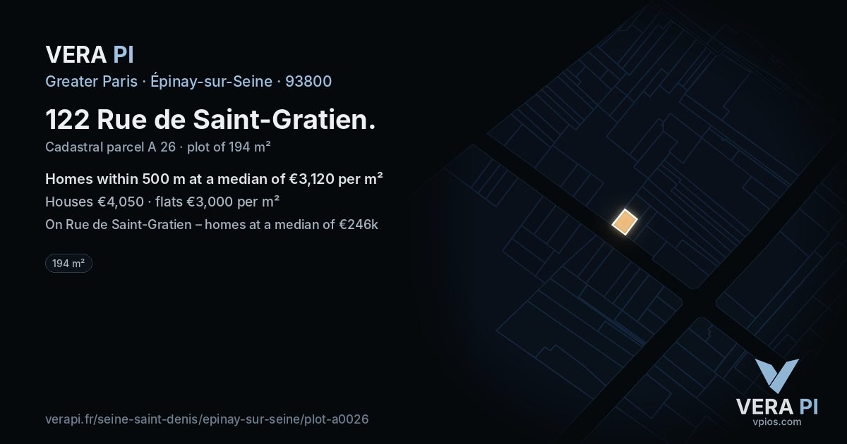 122 Rue de Saint-Gratien, Épinay-sur-Seine at night – the plot lit, the parcels around coloured by the prices near them