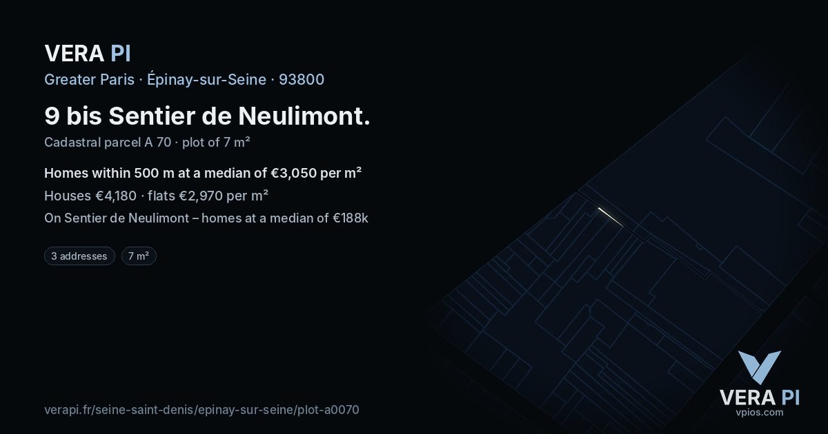9 bis Sentier de Neulimont, Épinay-sur-Seine at night – the plot lit, the parcels around coloured by the prices near them