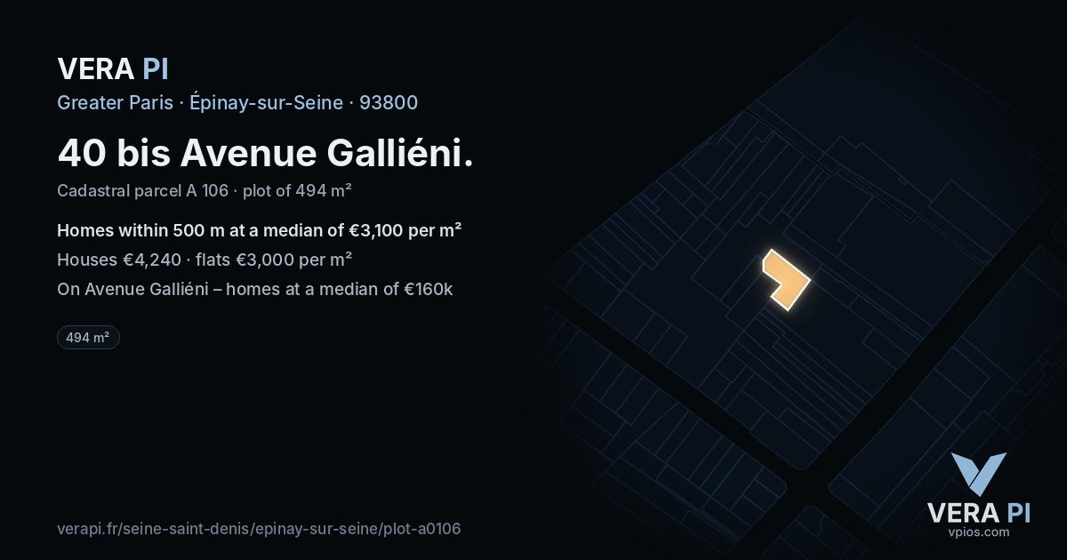 40 bis Avenue Galliéni, Épinay-sur-Seine at night – the plot lit, the parcels around coloured by the prices near them