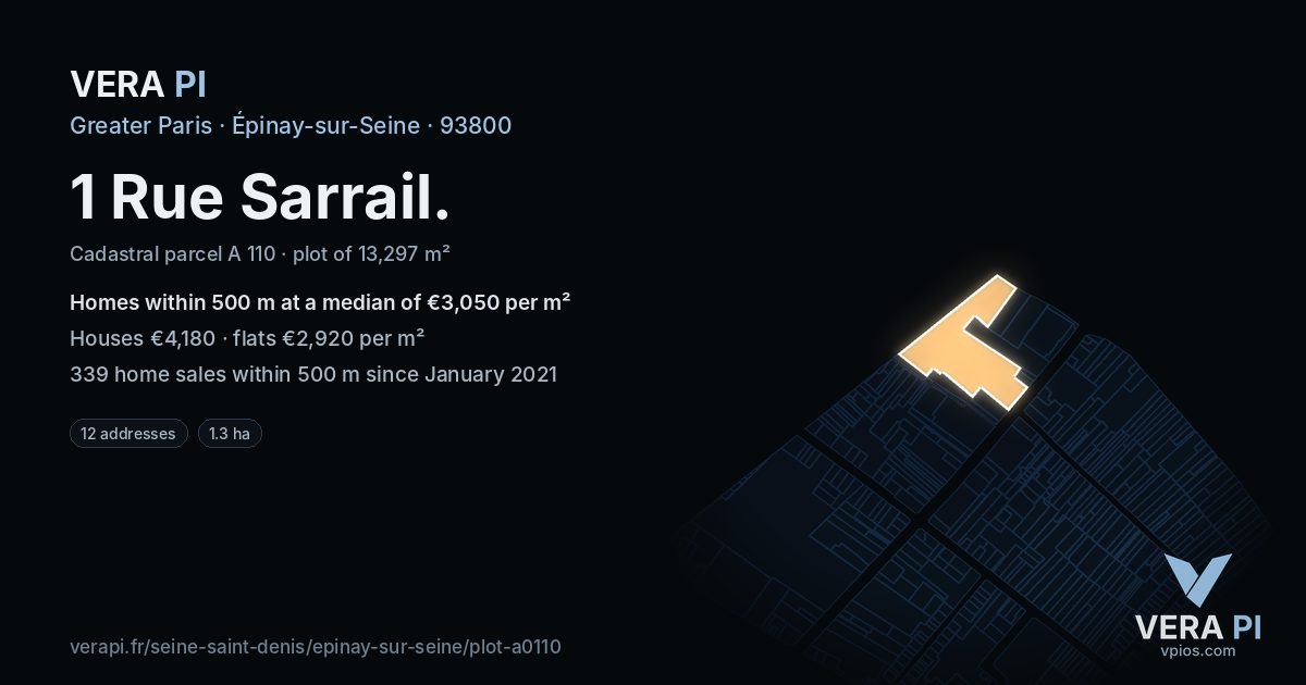 1 Rue Sarrail, Épinay-sur-Seine at night – the plot lit, the parcels around coloured by the prices near them