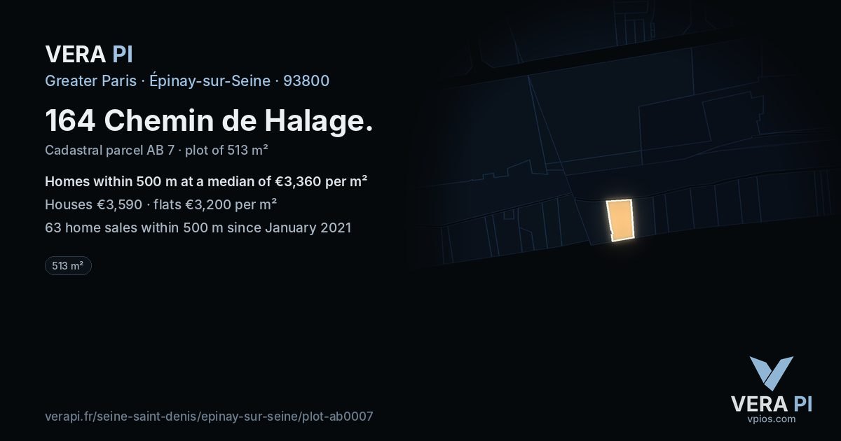 164 Chemin de Halage, Épinay-sur-Seine at night – the plot lit, the parcels around coloured by the prices near them