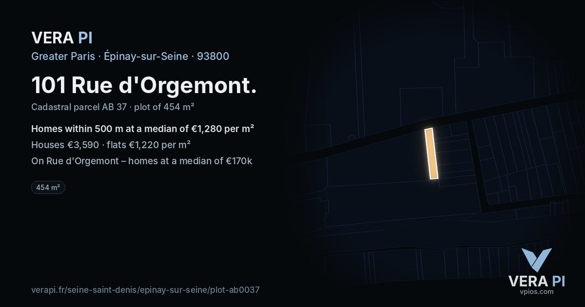 101 Rue d'Orgemont, Épinay-sur-Seine at night – the plot lit, the parcels around coloured by the prices near them