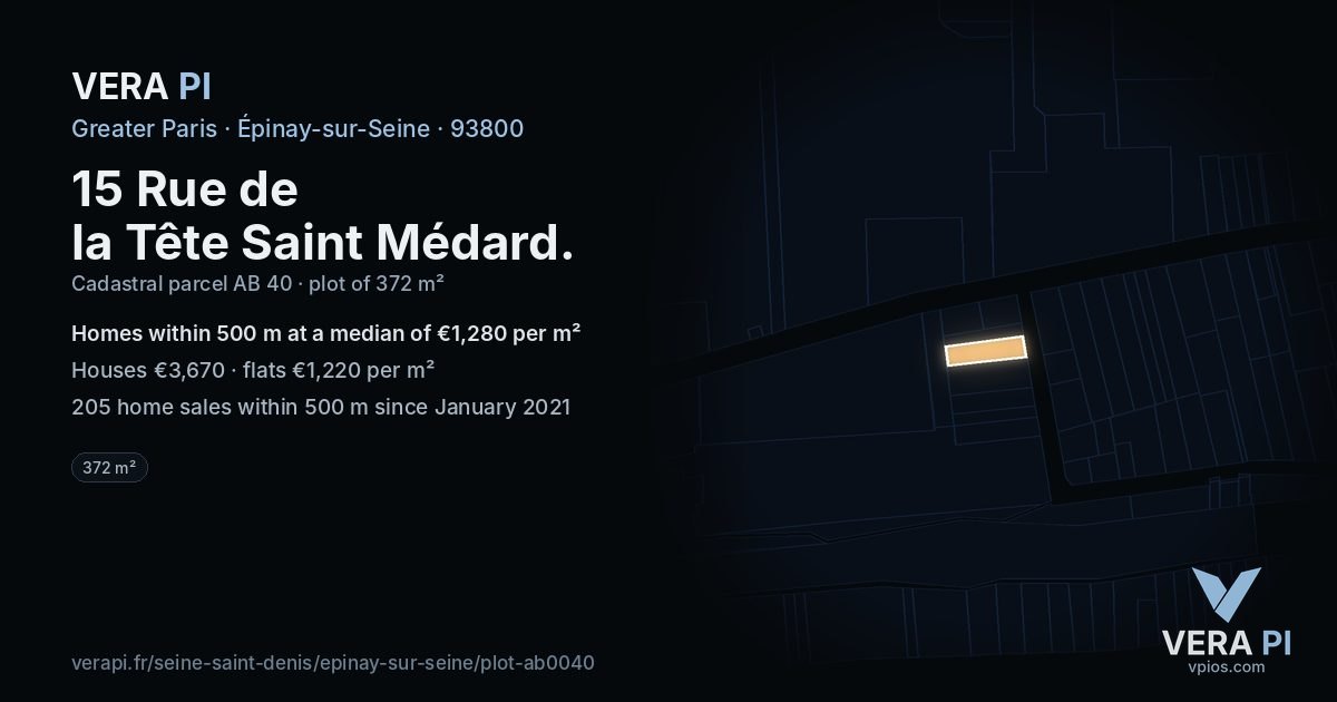 15 Rue de la Tête Saint Médard, Épinay-sur-Seine at night – the plot lit, the parcels around coloured by the prices near them