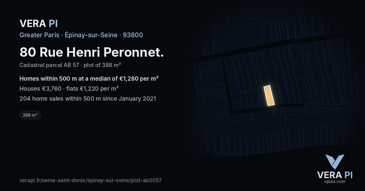 80 Rue Henri Peronnet, Épinay-sur-Seine at night – the plot lit, the parcels around coloured by the prices near them