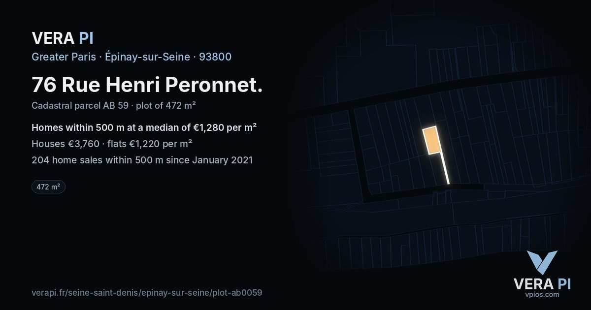 76 Rue Henri Peronnet, Épinay-sur-Seine at night – the plot lit, the parcels around coloured by the prices near them
